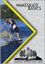 The Book Wakeskate Basics