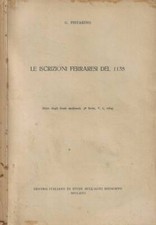 Le iscrizioni ferraresi del 1135. . G. Pistarino. S.D.. .