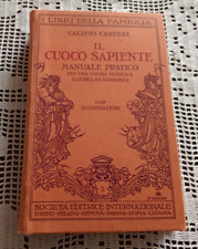 IL CUOCO SAPIENTE Calisto Craveri Società Editrice Internazionale 1932
