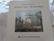 MODENA IERI MODENA OGGI