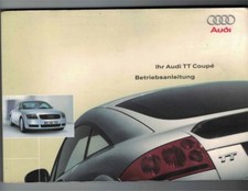 AUDI TT COUPE BEDIENUNGSANLEITUNG - HANDBUCH 2001-2006 DEUTSCH