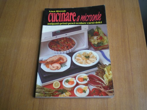 Manuali cucinare microonde - a,