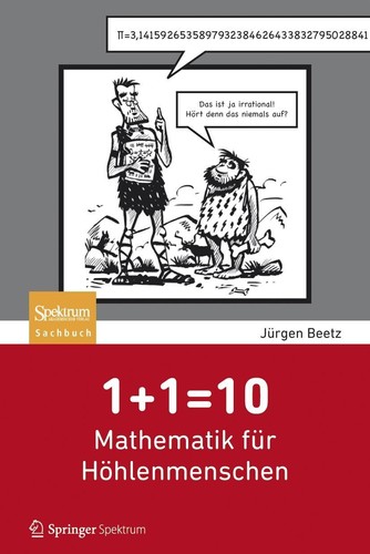 Mathematik für - 1+1=10:,