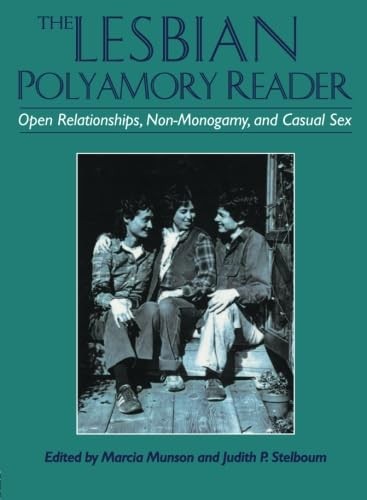 The lesbian polyamory reader - lesbian,