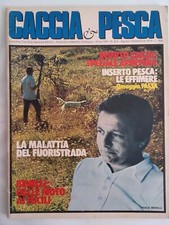 caccia & pesca 8/9 1974 cinofilia tiro sub nautica motori effimere fassa benelli