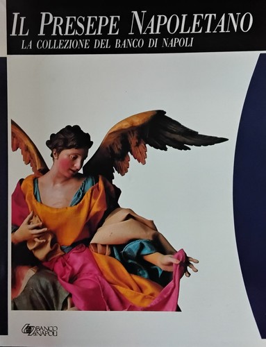 Presepe napoletano la - il,