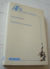 MAURO PESCE DA GESÙ AL CRISTIANESIMO