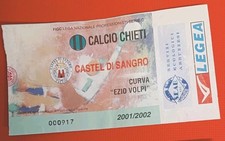 BIGLIETTO TICKET CALCIO Stadio  SERIE C CHIETI vs CASTEL DI SANGRO 2001-02