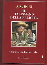 ADA BONI - Il talismano della felicità Vol. 1 Antipasti Condimenti Salse - 2004