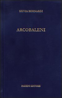 Arcobaleni pazzini - arcobaleni, [pazzini]