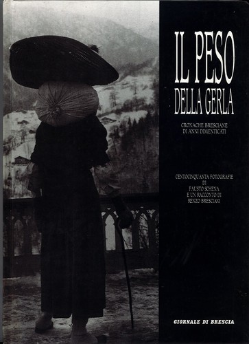 Peso della gerla - gerla, cronache