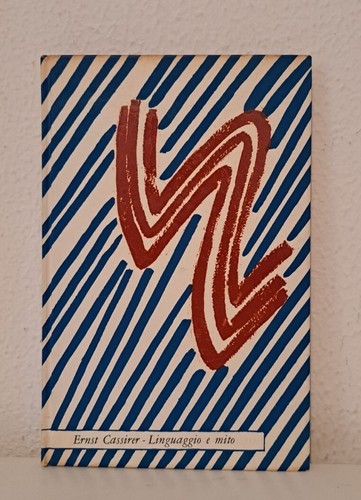 Cassirer linguaggio mito - linguaggio, e