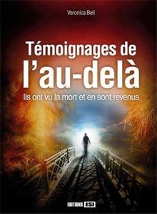 Témoignages lau delà - témoignages,