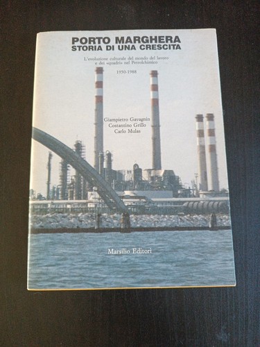 Porto marghera storia - storia, di
