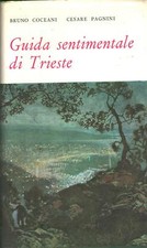 Guida sentimentale di Trieste