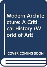 Modern Architecture: A