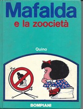 MAFALDA E LA ZOOCIETA' QUINO