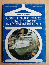 COME TRASFORMARE UNA LIFEBOAT + BARCHE PREFABBRICATE I Libri della Lanterna