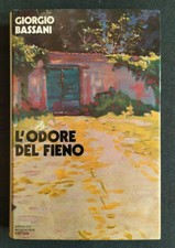 L'ODORE DEL FIENO (Giorgio Bassani) Mondadori 1972