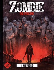 FUMETTO ZOMBIE THE WAKING N