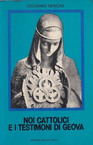 Noi cattolici testimoni - e, i