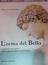 MARIA LUIGIA PAGLIANI,L’ORMA