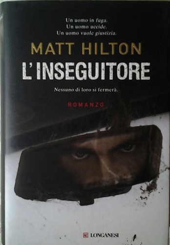 Hilton matt inseguitore - hilton, matt: