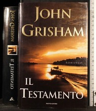 IL TESTAMENTO. JOHN GRISHAM
