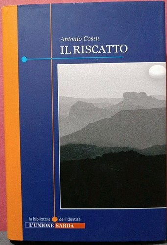 Riscatto antonio cossu - il,