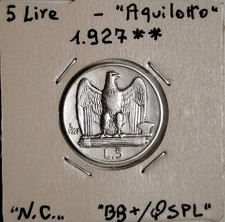 5 LIRE 1927 ** AQUILOTTO - VITTORIO EMANUELE III - REGNO D'ITALIA