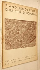 PIANO REGOLATORE DELLA CITTA' DI BOLOGNA-ROMA-1928-XVII
