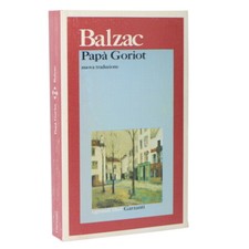 BALZAC - PAPA' GORIOT - GLG 90 GARZANTI 9788811580