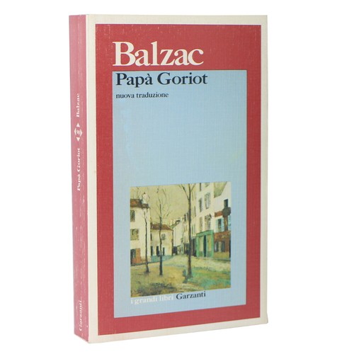 Balzac papa goriot glg - balzac, papa'