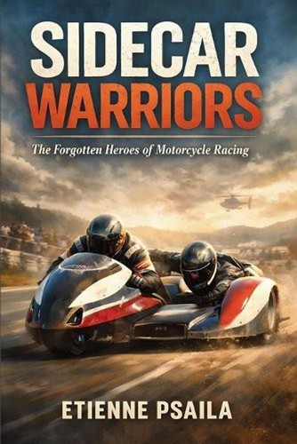 Sidecar warriors the - sidecar, warriors: