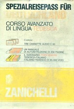 SPEZIALREISEPASS FUR. CORSO AVANZATO DI LINGUA TEDESCA AA.VV. ZANICHELLI 0000 