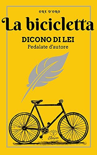 Bicicletta dicono lei - la,