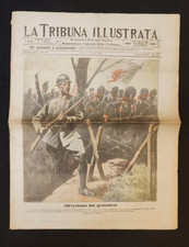 LA TRIBUNA ILLUSTRATA AGOSTO 1917 PRIMA GUERRA MONDIALE EROISMO GRANATIERI