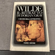 IL RITRATTO DI DORIAN GRAY OSCAR WILDE. FABBRI ED. 1975.Prefazione di Quasimodo