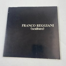 FRANCO REGGIANI, Sculture. Catalogo mostra Reggio Emilia 1984