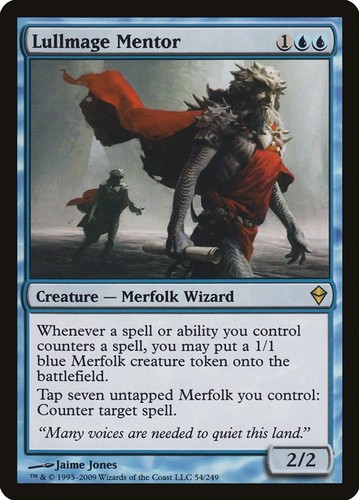 Lullmage mentor zendikar quasi - lullmage,