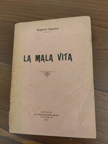 Guarino mala vita - mala,