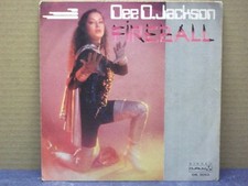 DEE D. JACKSON - FIREBALL - 45