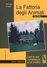 La fattoria degli animali. Una