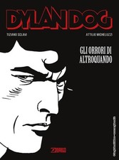 Libro Nuovo - Dylan Dog - Gli