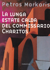 Fs4 - LA LUNGA ESTATE CALDA DEL COMMISSARIO CHARITOS - Petros Markaris - 2008