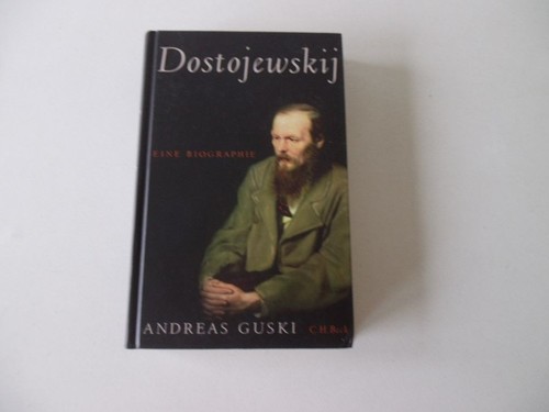 Dostojewskij eine biographie - -,