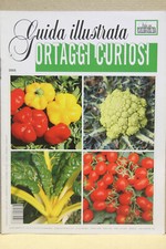 guida illustrata vita campagna fattoria orto ortaggi curiosi famiglia cucina bio