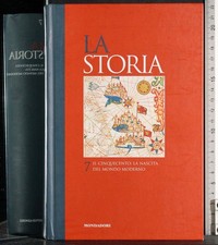 LA STORIA 7. IL CINQUECENTO NASCITA MONDO MODERNO. AA.VV. MONDADORI. 1ED.
