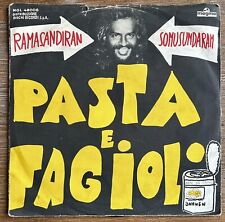 RAMASANDIRAN SOMUSUNDARAM - PASTA E FAGIOLI - 45 RPM 1973 - MGL 48006 - NM/VG