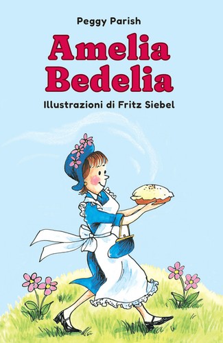 Amelia bedelia parish peggy - amelia, di
